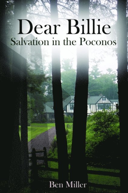 Ben Miller - Dear Billie - Salvation in the Poconos, E-bok