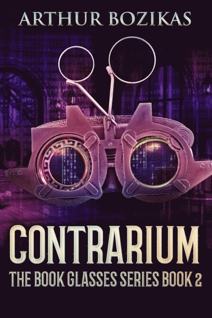 Arthur Bozikas - Contrarium, E-bok