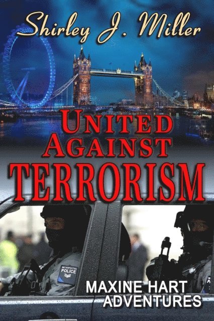 Shirley J. Miller - United Against Terrorism, E-bok. Tillgänglighet: Lägg i varukorg