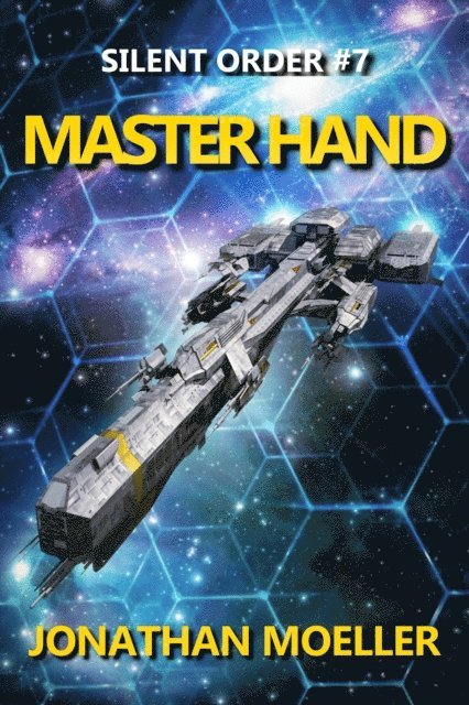 Jonathan Moeller - Silent Order: Master Hand, E-bok