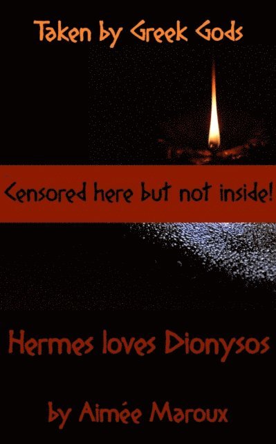 Aimee Maroux - Taken by Greek Gods - Hermes Loves Dionysos, E-bok
