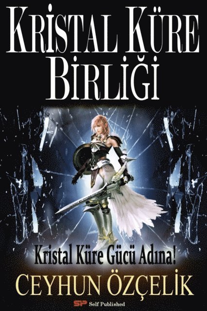 Ceyhun Ozcelik - Kristal Kure Birligi, E-bok