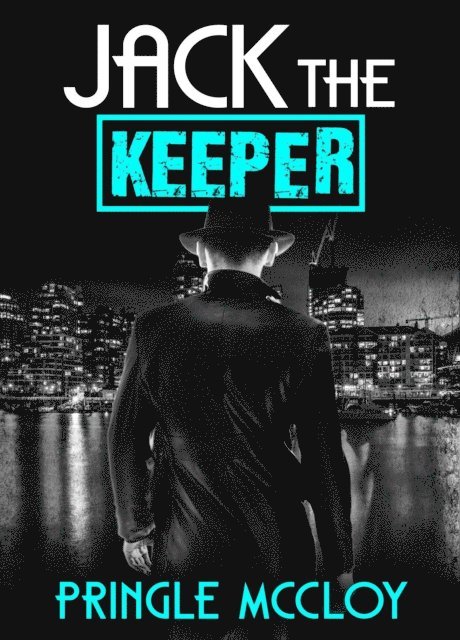 Pringle McCloy - Jack the Keeper, E-bok. Tillgänglighet: Lägg i varukorg
