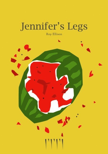 Roy Ellison - Jennifer's Legs, E-bok