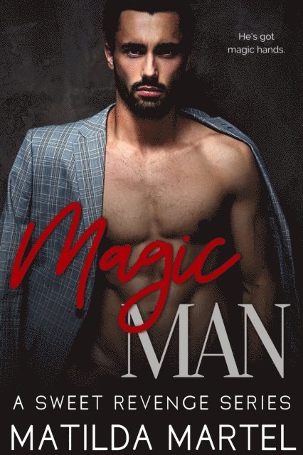 Matilda Martel - Magic Man, E-bok