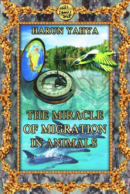 Harun Yahya - Miracle of Migration in Animals, E-bok. Tillgänglighet: Lägg i varukorg