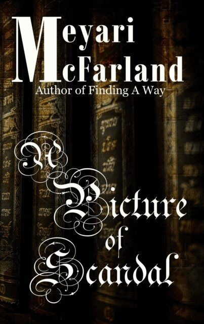 Meyari McFarland - Picture of Scandal, E-bok