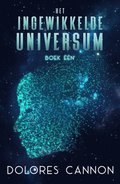 Het ingewikkelde universum Boek Een