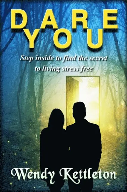 Dare You - Step inside to find the secret to living stress free