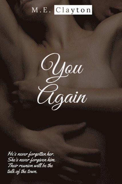 M.E. Clayton - You Again, E-bok. Tillgänglighet: Lägg i varukorg