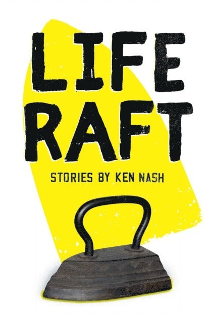 Ken Nash - Life Raft, E-bok