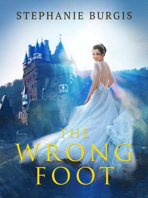 Stephanie Burgis - Wrong Foot, E-bok