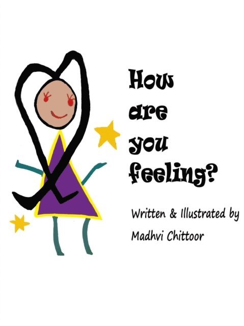 Madhvi Chittoor - How Are You Feeling?, E-bok. Tillgänglighet: Lägg i varukorg