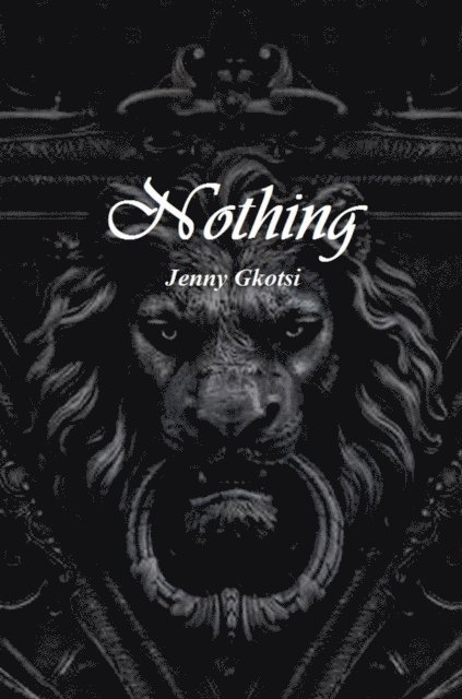 Jenny Gkotsi - Nothing, E-bok