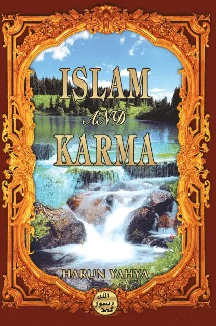 Harun Yahya - Islam and Karma, E-bok. Tillgänglighet: Lägg i varukorg