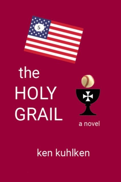 Ken Kuhlken - Holy Grail, E-bok