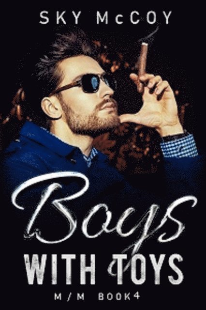 Sky McCoy - Boys with Toys Book 4, E-bok