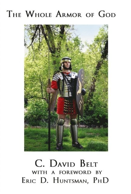 C. David Belt - Whole Armor of God, E-bok