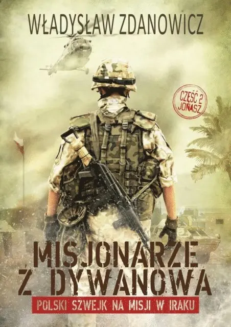 Misjonarze z Dywanowa. Tom 2 - JONASZ Autor Wladyslaw Zdanowicz