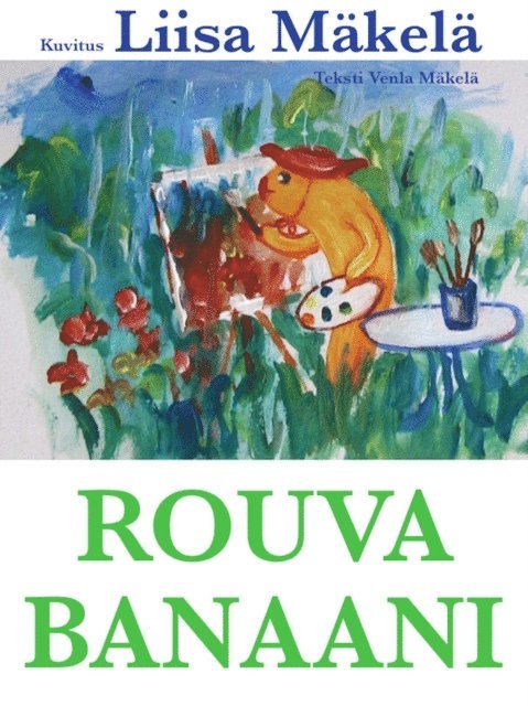 Venla Makela - Rouva Banaani, E-bok. Tillgänglighet: Lägg i varukorg