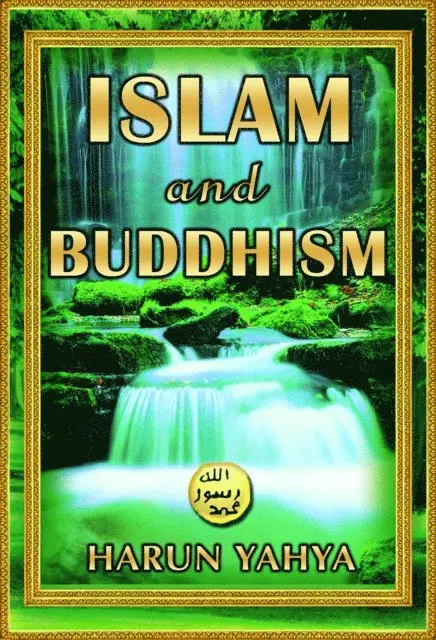 Harun Yahya - Islam and Buddhism, E-bok. Tillgänglighet: Lägg i varukorg