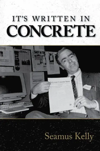 Seamus Kelly - It's Written in Concrete, E-bok. Tillgänglighet: Lägg i varukorg