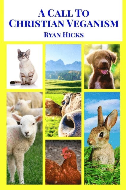 Call To Christian Veganism