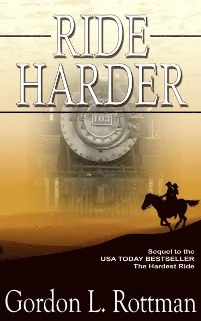 Gordon Rottman - Ride Harder, E-bok. Tillgänglighet: Lägg i varukorg