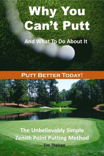 Why You Can't Putt And What To Do About It!