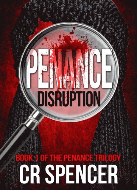 CR Spencer - Penance: Disruption, E-bok. Tillgänglighet: Lägg i varukorg
