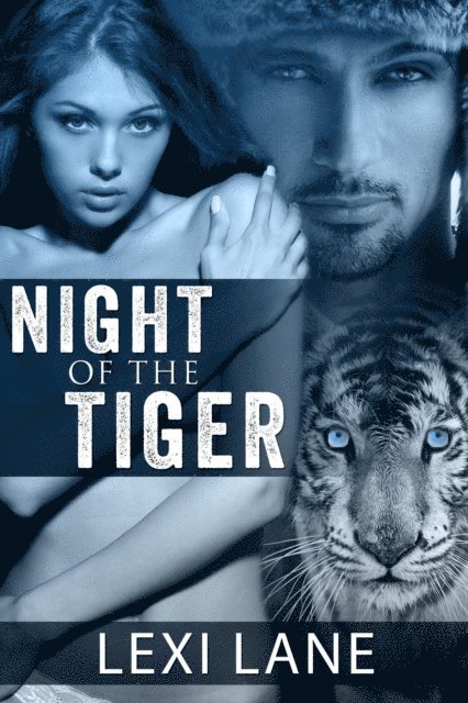 Lexi Lane - Night of the Tiger, E-bok
