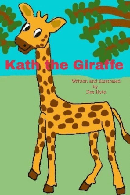 Dee Kyte - Kath the Giraffe, E-bok. Tillgänglighet: Lägg i varukorg