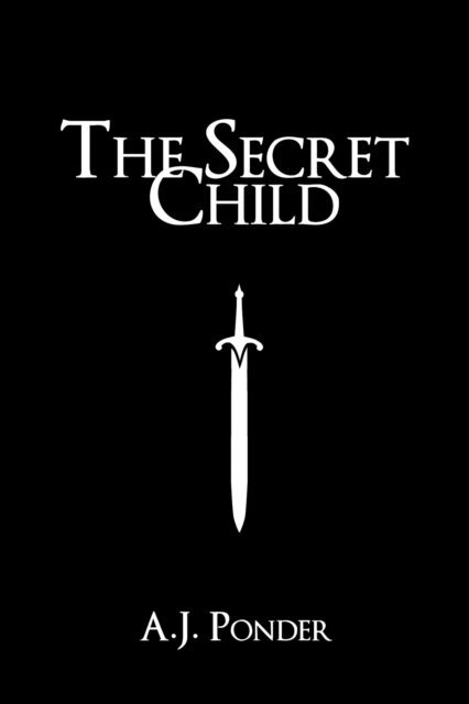 A.J. Ponder - Secret Child, E-bok