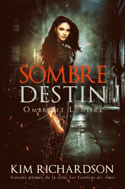 Kim Richardson - Sombre Destin, E-bok