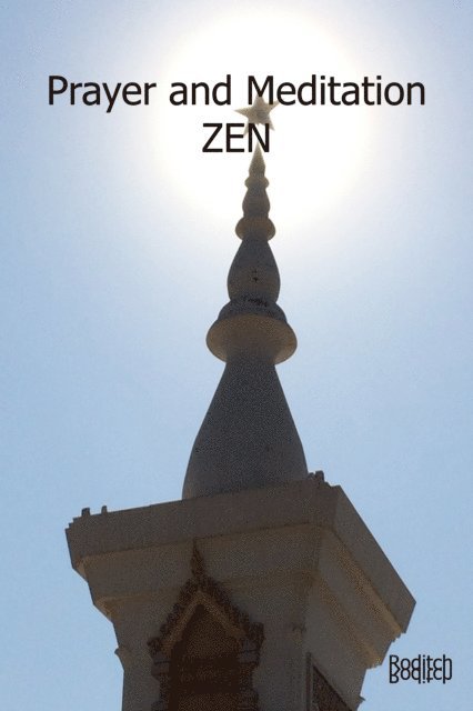 Roditch - Meditation and Prayer Zen, E-bok. Tillgänglighet: Lägg i varukorg