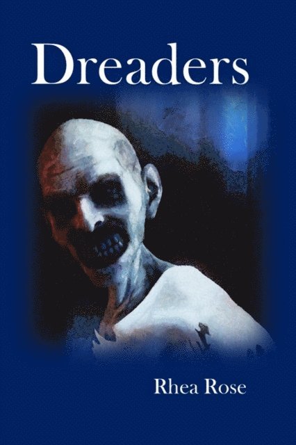 Rhea Rose - Dreaders, E-bok
