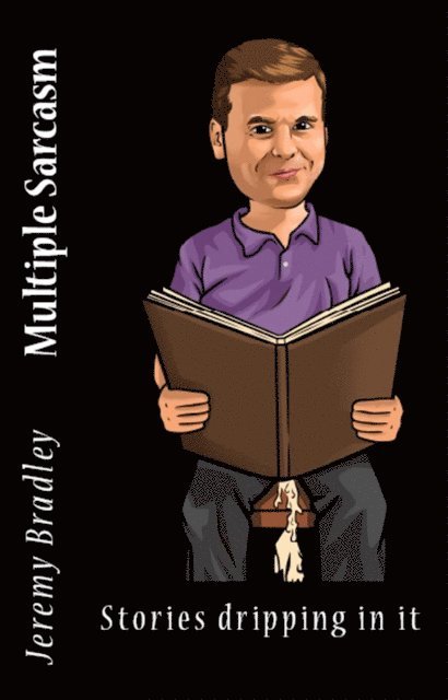 Jeremy Bradley - Multiple Sarcasm, E-bok