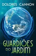 Guardioes do Jardim