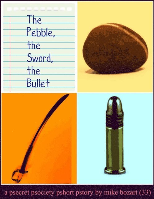 Mike Bozart - Pebble, the Sword, the Bullet, E-bok. Tillgänglighet: Lägg i varukorg