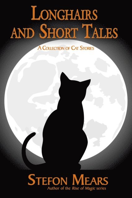 Stefon Mears - Longhairs and Short Tales, E-bok