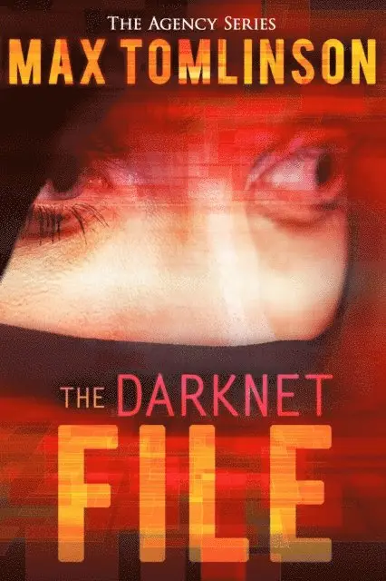 Max Tomlinson - Darknet File, E-bok. Tillgänglighet: Lägg i varukorg