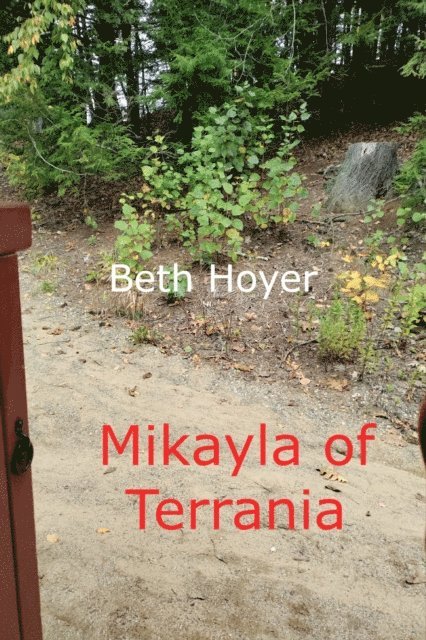Beth Hoyer - Mikayla of Terrania, E-bok