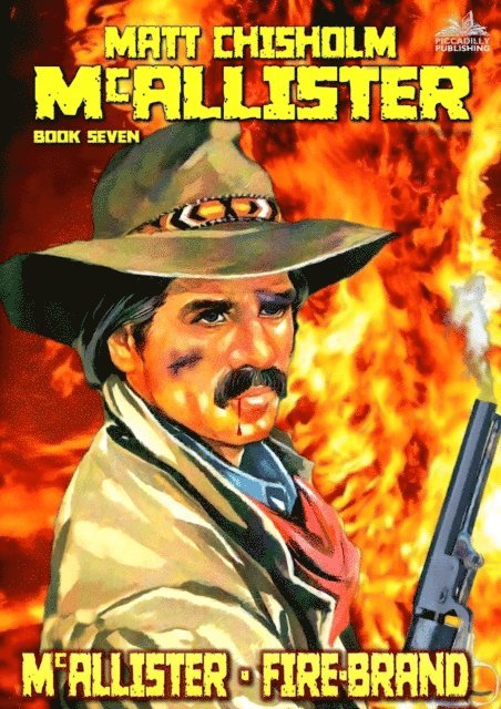 Matt Chisholm - McAllister - Fire-Brand (A Rem McAllister Western), E-bok. Tillgänglighet: Lägg i varukorg