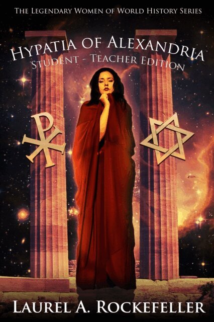 Laurel A. Rockefeller - Hypatia of Alexandria: Student - Teacher Edition, E-bok. Tillgänglighet: Lägg i varukorg