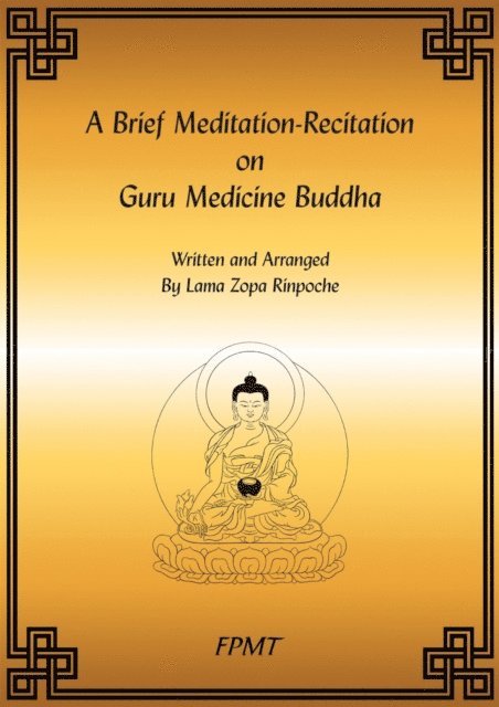 FPMT - Brief Meditation-Recitation on Guru Medicine Buddha eBook, E-bok. Tillgänglighet: Lägg i varukorg