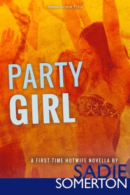 Sadie Somerton - Party Girl, E-bok. Tillgänglighet: Lägg i varukorg