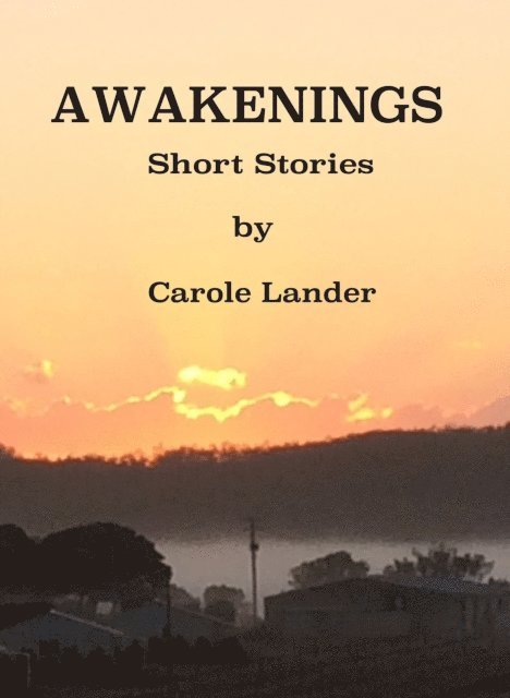 Carole Lander - Awakenings, E-bok. Tillgänglighet: Lägg i varukorg