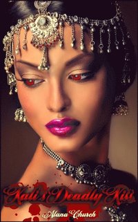 Sexual Magic #4: Kali's Deadly Kiss