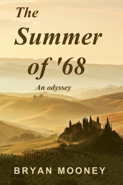 Bryan Mooney - Summer of 68, E-bok