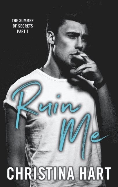 Christina Hart - Ruin Me, E-bok
